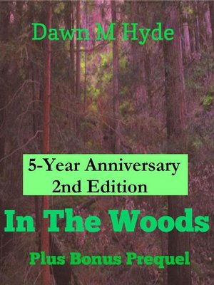 cover image of In the Woods + Bonus Prequel